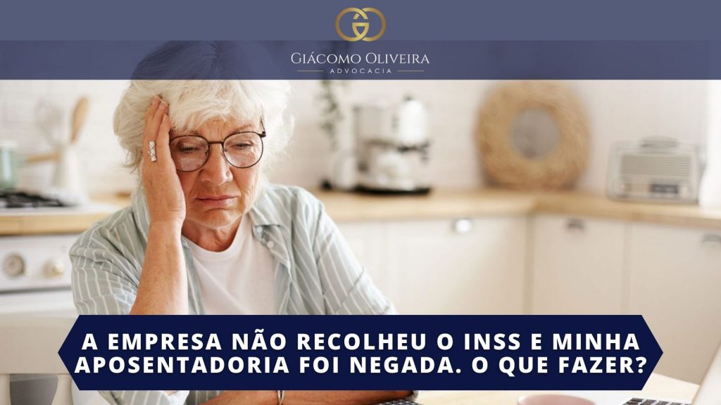 Empresa não Recolheu INSS Aposentadoria