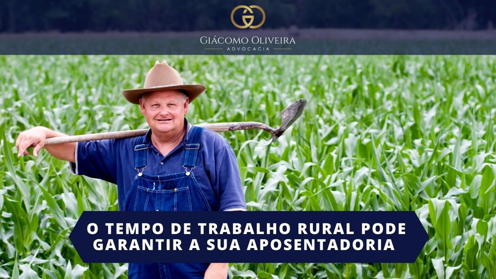 Tempo de Trabalho Rural Aposentadoria