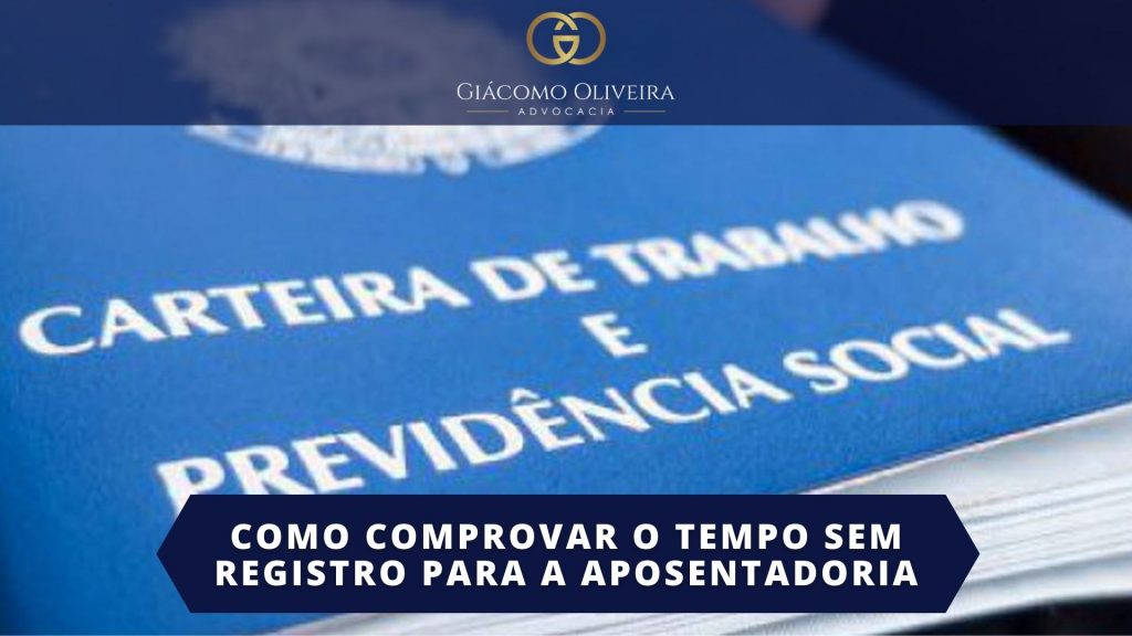 Comprovar Tempo Trabalho sem Registro