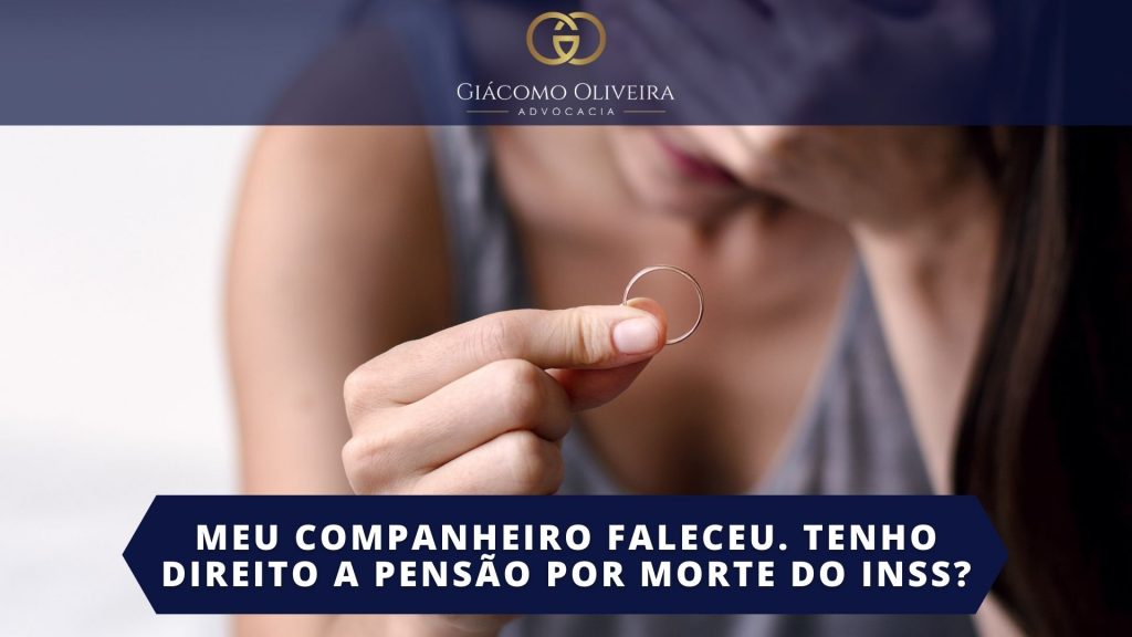 Pensão por Morte Companheira