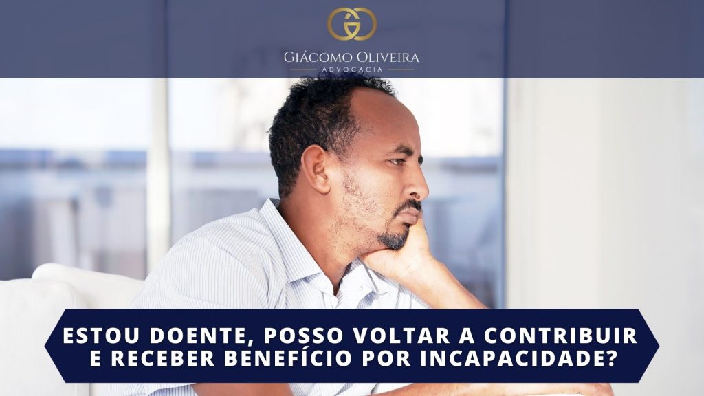 Voltar Contribuir Auxílio-Doença Aposentadoria